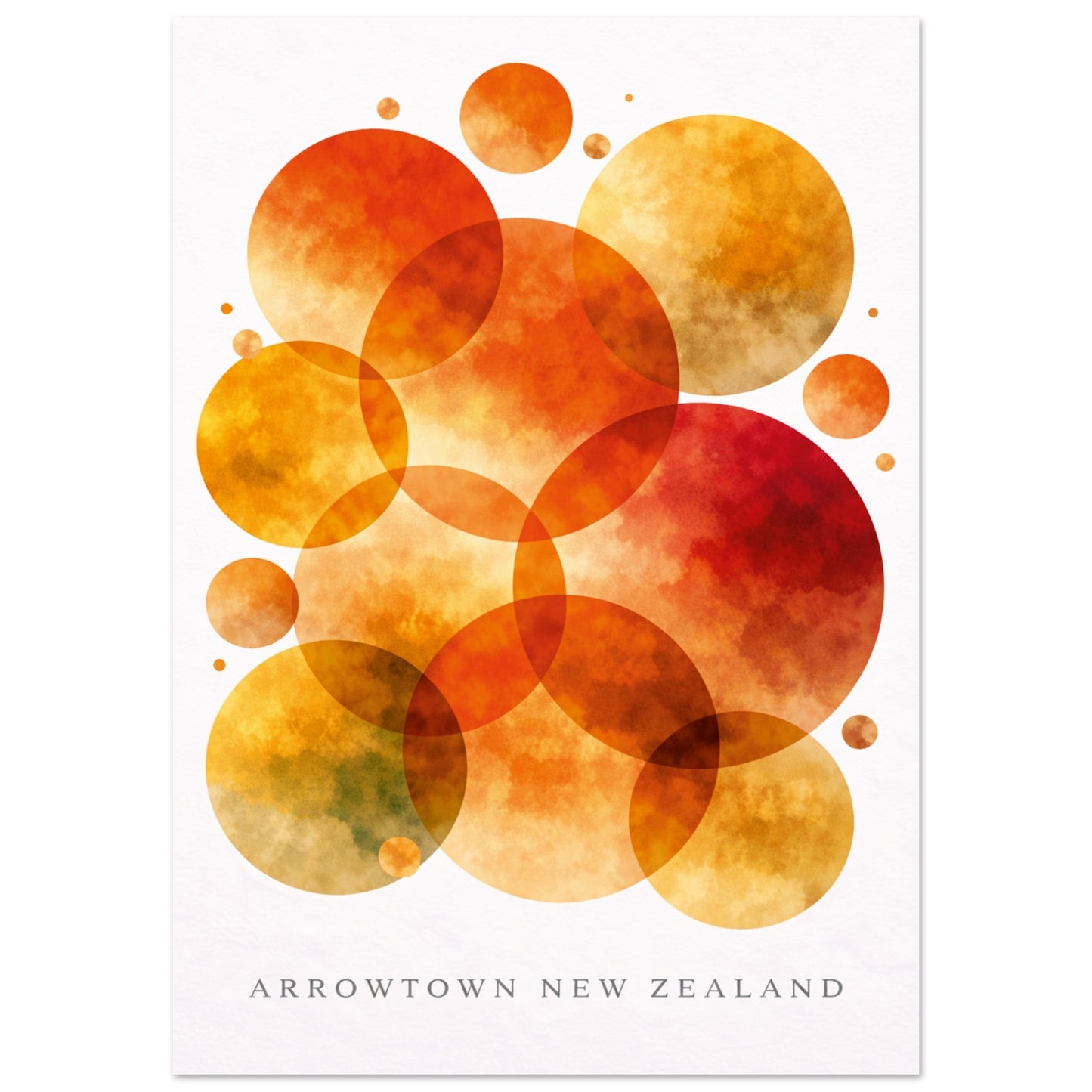 A vertical art print featuring overlapping translucent watercolor circles in orange, red, yellow, and gold tones on a white background, with the text 'ARROWTOWN NEW ZEALAND' printed at the bottom.