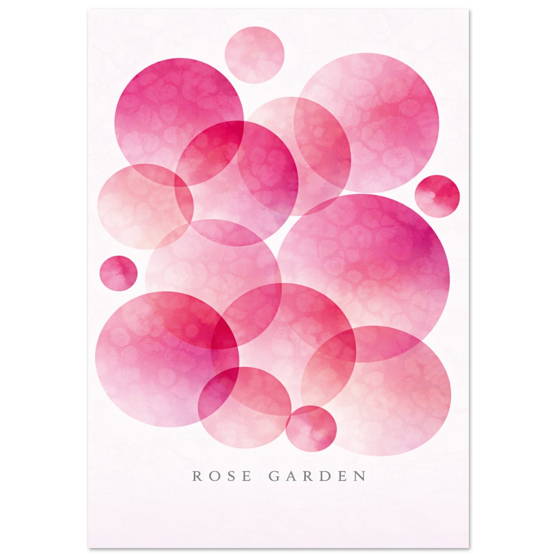 A minimalist art print titled 'ROSE GARDEN' featuring overlapping translucent pink and magenta watercolor circles on a white background.