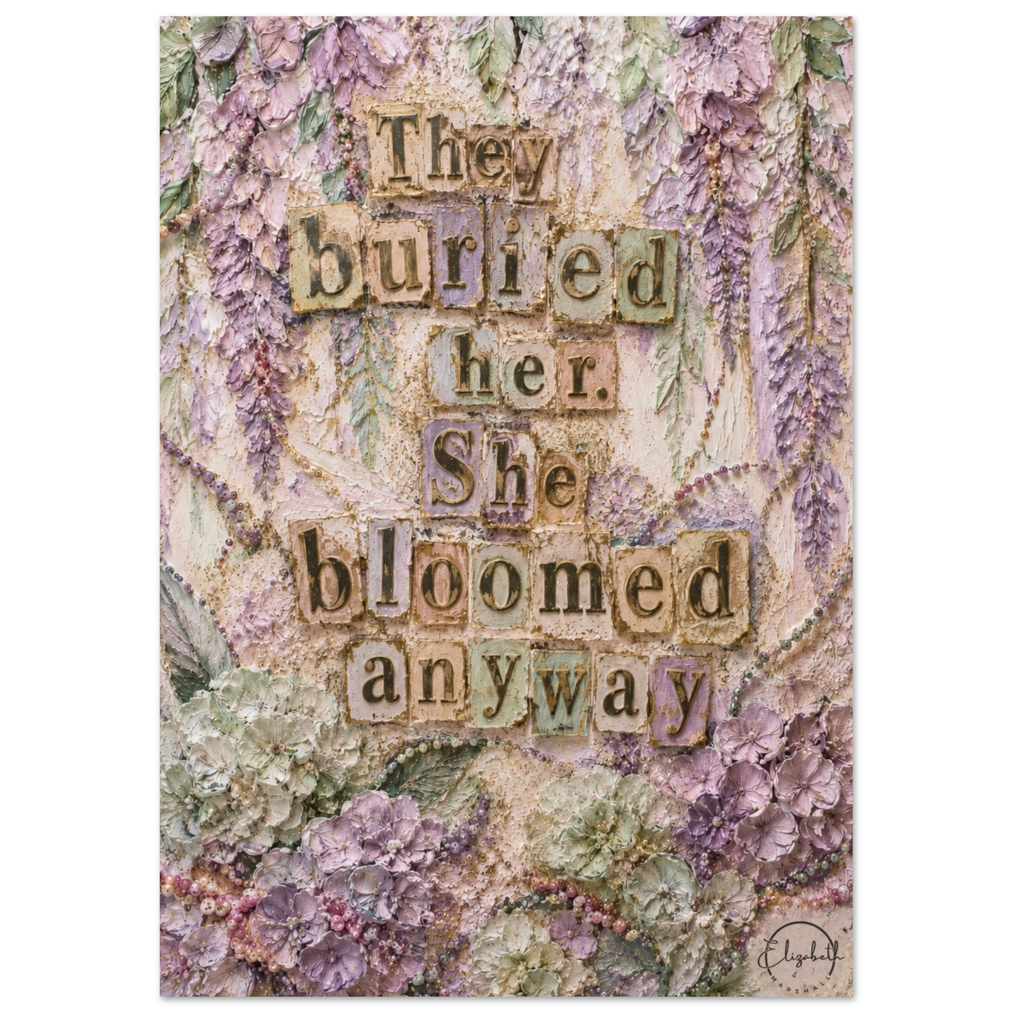 Resilient feminist wall art with pastel florals & vintage style. A powerful giclée print for strong women. Free worldwide shipping.